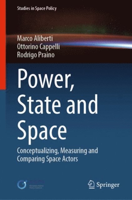 Rodrigo Praino, Ottorino Cappelli, Marco Aliberti - Power, State and Space, E-bok