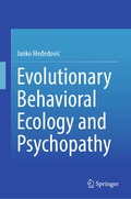 Evolutionary Behavioral Ecology and Psychopathy