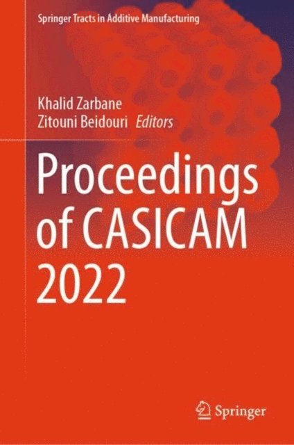Zitouni Beidouri, Khalid Zarbane - Proceedings of CASICAM 2022, E-bok