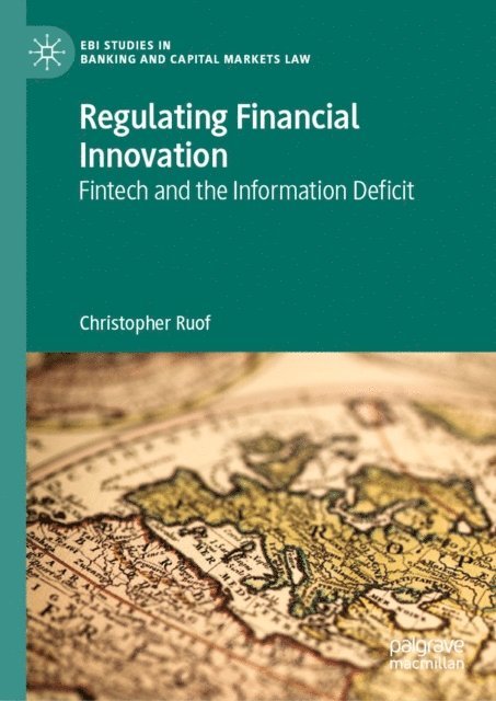 Christopher Ruof - Regulating Financial Innovation, E-bok
