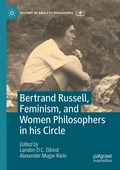 Bertrand Russell, Feminism, and Women Philosophers in his Circle