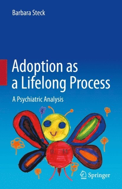 Barbara Steck - Adoption as a Lifelong Process, E-bok