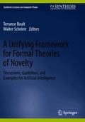 Unifying Framework for Formal Theories of Novelty