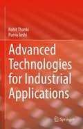 Advanced Technologies for Industrial Applications