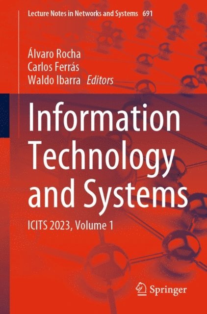 Waldo Ibarra, Carlos Ferras, Alvaro Rocha - Information Technology and Systems, E-bok