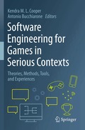 Software Engineering for Games in Serious Contexts