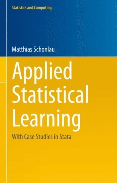 Matthias Schonlau - Applied Statistical Learning, E-bok