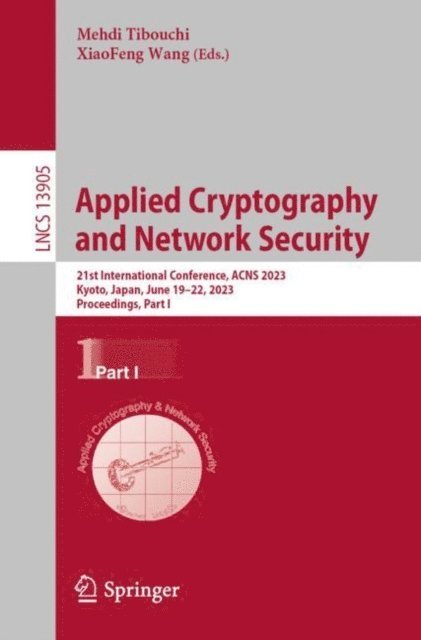 XiaoFeng Wang, Mehdi Tibouchi - Applied Cryptography and Network Security, E-bok