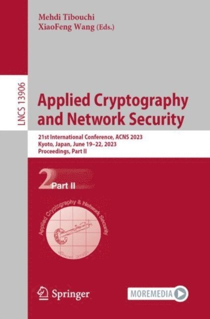 XiaoFeng Wang, Mehdi Tibouchi - Applied Cryptography and Network Security, E-bok
