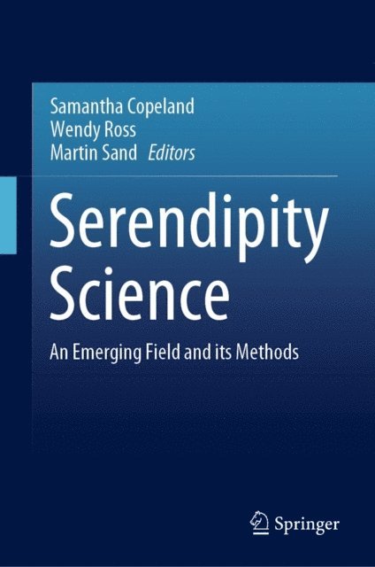 Martin Sand, Wendy Ross, Samantha Copeland - Serendipity Science, E-bok