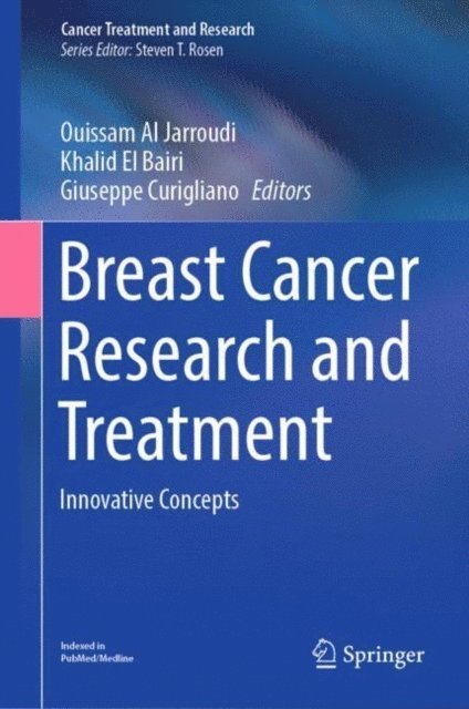 Giuseppe Curigliano, Khalid El Bairi, Ouissam Al Jarroudi - Breast Cancer Research and Treatment, E-bok