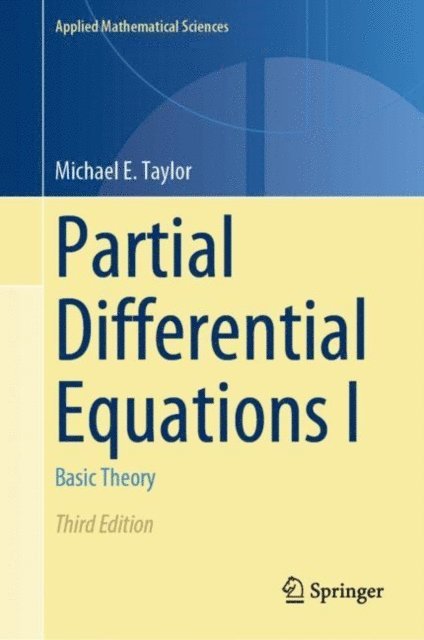 Michael E. Taylor - Partial Differential Equations I, E-bok