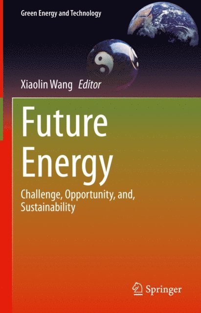Xiaolin Wang - Future Energy, E-bok