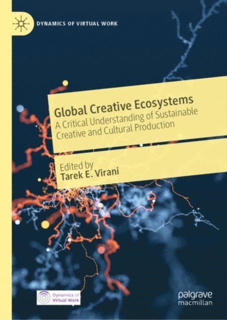 Tarek E. Virani - Global Creative Ecosystems, E-bok