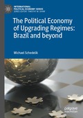 Political Economy of Upgrading Regimes: Brazil and beyond