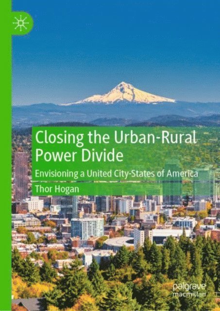 Thor Hogan - Closing the Urban-Rural Power Divide, E-bok