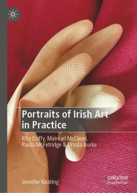 Jennifer Keating - Portraits of Irish Art in Practice, E-bok