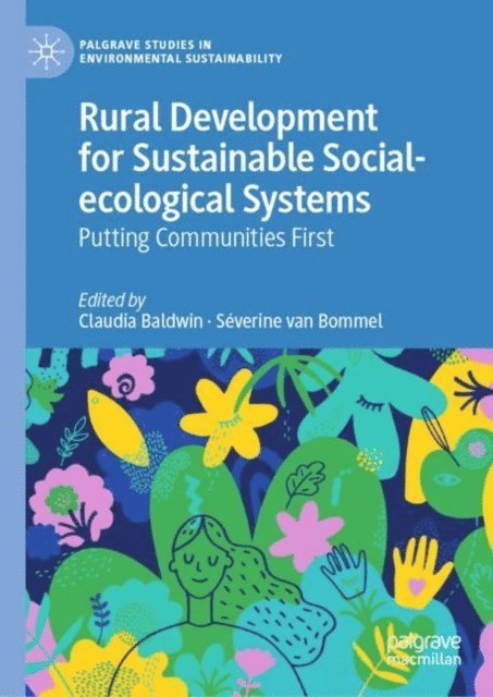 Severine van Bommel, Claudia Baldwin - Rural Development for Sustainable Social-ecological Systems, E-bok