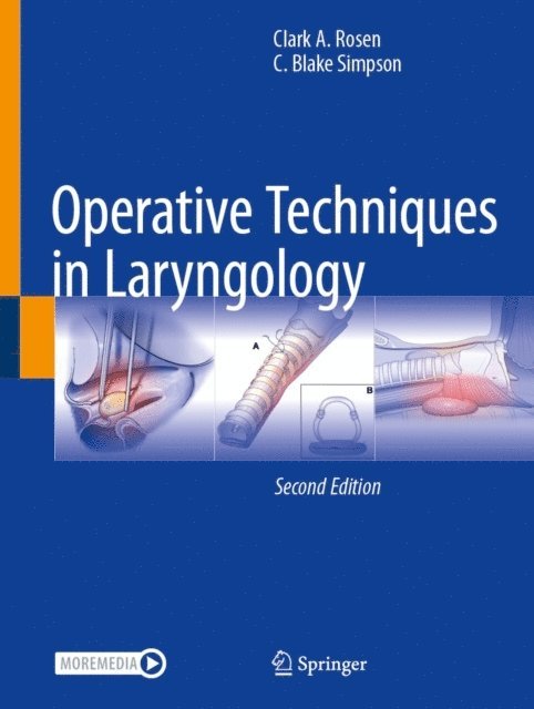C. Blake Simpson, Clark A. Rosen - Operative Techniques in Laryngology, E-bok