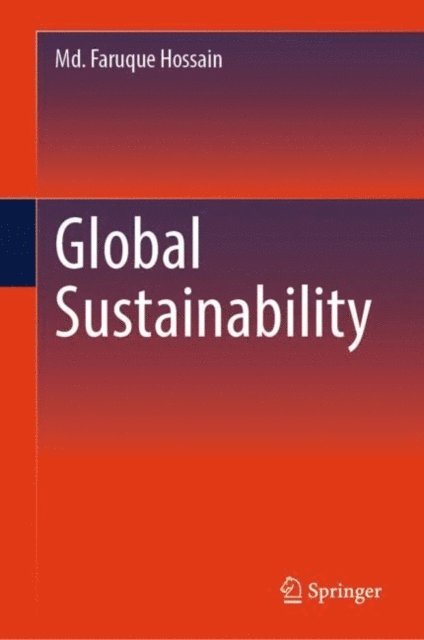 Md. Faruque Hossain - Global Sustainability, E-bok. Tillgänglighet: Lägg i varukorg