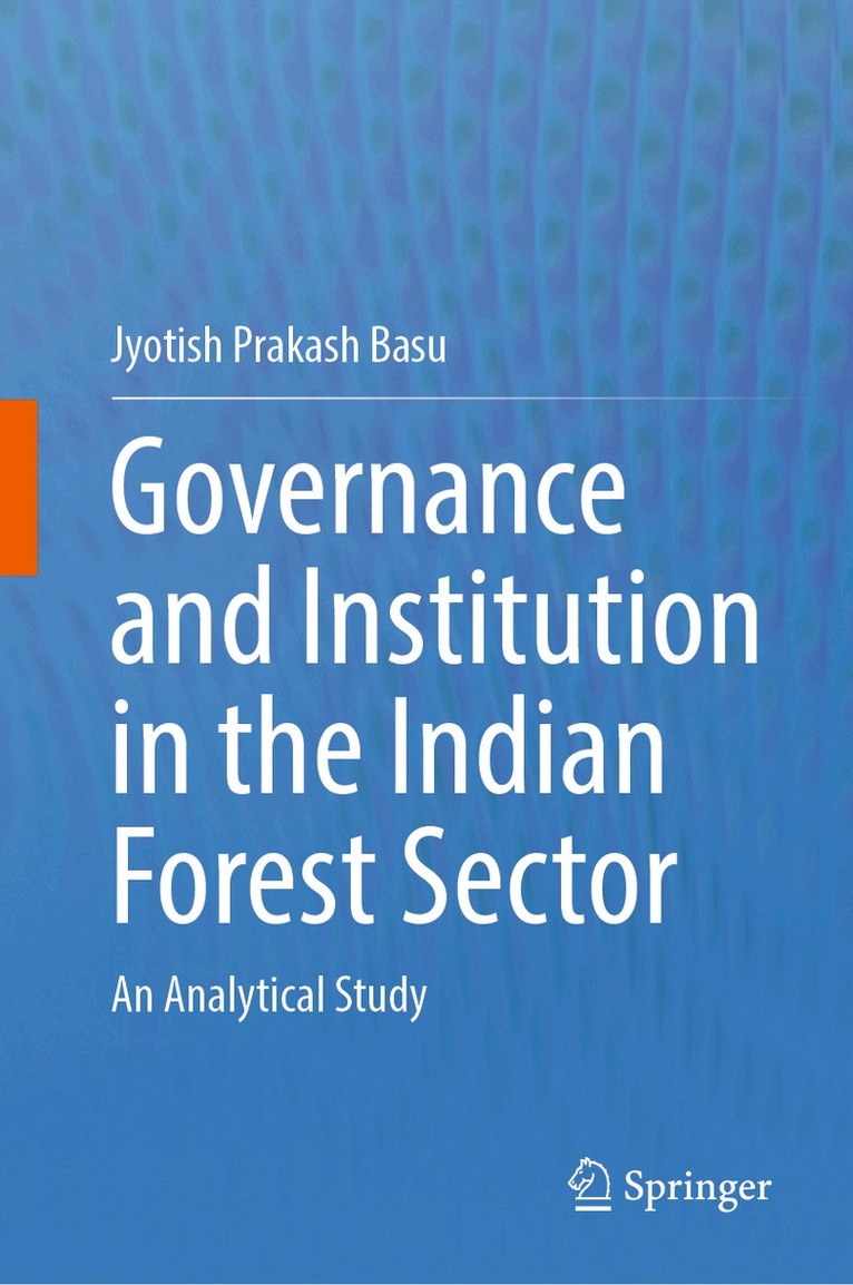 Governance and Institution in the Indian Forest Sector