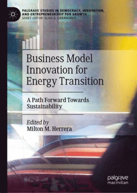 Milton M. Herrera - Business Model Innovation for Energy Transition, E-bok