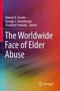 Worldwide Face of Elder Abuse