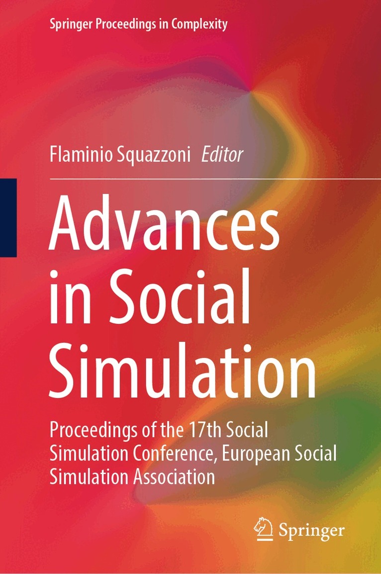Flaminio Squazzoni - Advances in Social Simulation, Inbunden