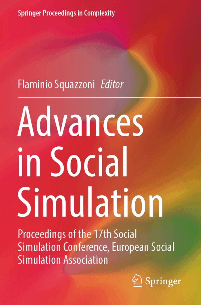 Flaminio Squazzoni - Advances in Social Simulation, Häftad