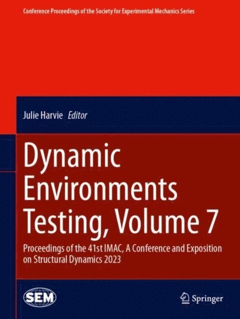 Julie Harvie - Dynamic Environments Testing, Volume 7, E-bok