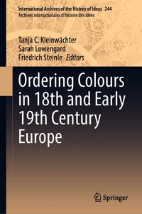 Ordering Colours in 18th and Early 19th Century Europe