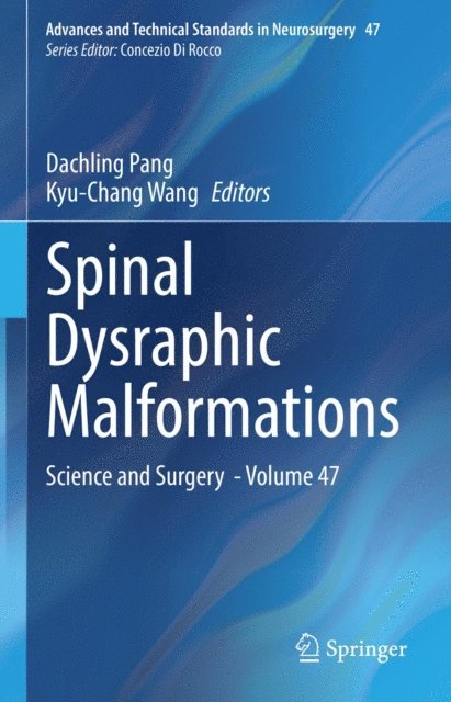 Kyu-Chang Wang, Dachling Pang - Spinal Dysraphic Malformations, E-bok
