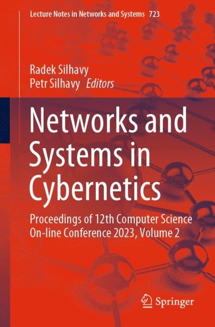 Petr Silhavy, Radek Silhavy - Networks and Systems in Cybernetics, E-bok