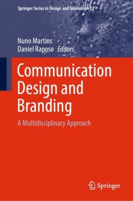 Daniel Raposo, Nuno Martins - Communication Design and Branding, E-bok