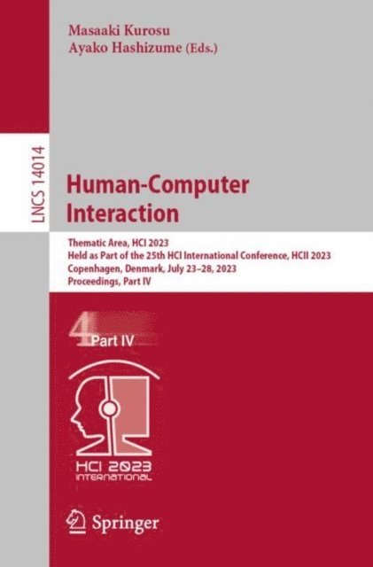 Ayako Hashizume, Masaaki Kurosu - Human-Computer Interaction, E-bok