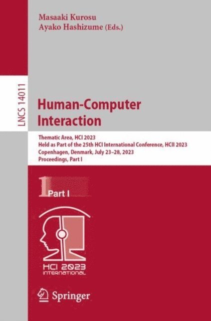 Ayako Hashizume, Masaaki Kurosu - Human-Computer Interaction, E-bok