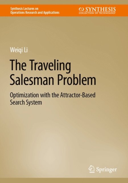 Weiqi Li - Traveling Salesman Problem, E-bok