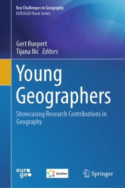 Tijana Ilic, Gert Ruepert - Young Geographers, E-bok