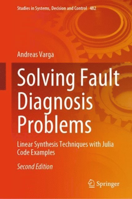 Andreas Varga - Solving Fault Diagnosis Problems, E-bok
