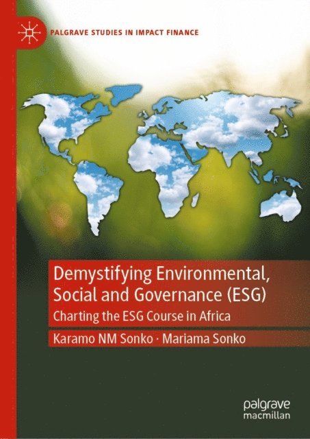 Mariama Sonko, Karamo NM Sonko - Demystifying Environmental, Social and Governance (ESG), E-bok
