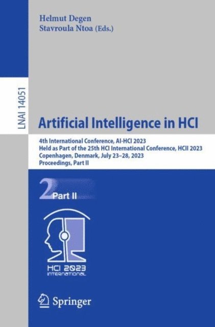 Stavroula Ntoa, Helmut Degen - Artificial Intelligence in HCI, E-bok