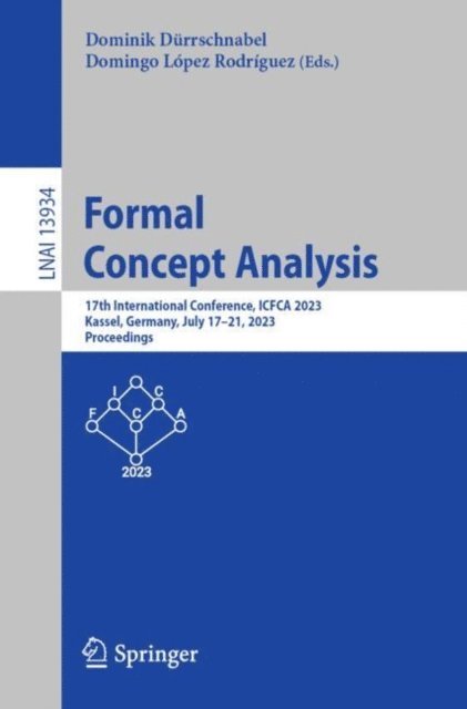 Domingo Lopez Rodriguez, Dominik Durrschnabel - Formal Concept Analysis, E-bok