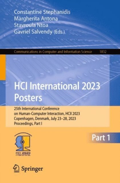Gavriel Salvendy, Stavroula Ntoa, Margherita Antona, Constantine Stephanidis - HCI International 2023 Posters, E-bok