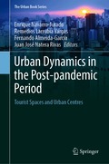 Urban Dynamics in the Post-pandemic Period