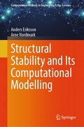 Structural Stability and Its Computational Modelling