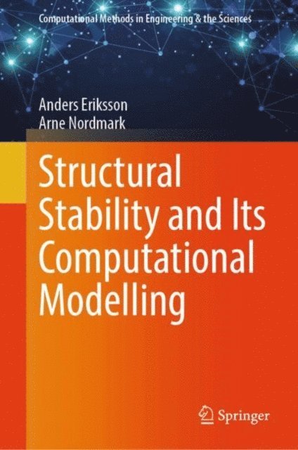 Arne Nordmark, Anders Eriksson - Structural Stability and Its Computational Modelling, E-bok