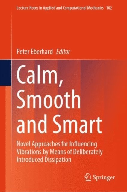 Peter Eberhard - Calm, Smooth and Smart, E-bok