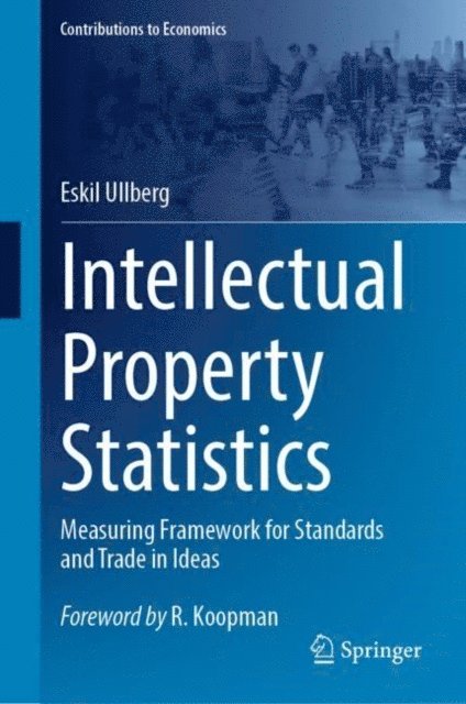 Eskil Ullberg - Intellectual Property Statistics, E-bok