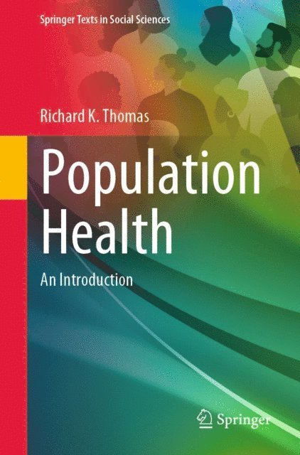 Richard K. Thomas - Population Health, E-bok