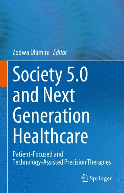 Zodwa Dlamini - Society 5.0 and Next Generation Healthcare, E-bok